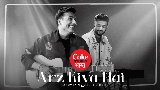 Thumbnail video Arz Kiya Hai | Coke Studio Bharat
