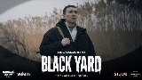 Thumbnail video Black Yard (из к/ф «Чёрный Двор»)