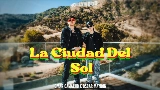 Thumbnail video La Ciudad del Sol
