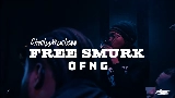 Thumbnail video FREE SMURK OFNG