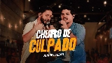 Thumbnail video Cheiro De Culpado - Ao Vivo