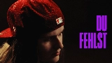 Thumbnail video Du fehlst