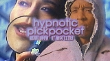 Thumbnail video Hypnotic Pickpocket