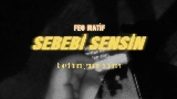 Thumbnail video Sebebi Sensin
