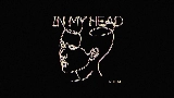Thumbnail video In My Head
