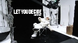 Thumbnail video LET YOU DECIDE