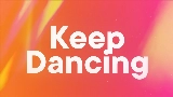 Thumbnail video Keep Dancing