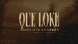Thumbnail video Que Loke