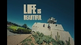 Thumbnail video Life Is Beautiful