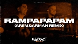 Thumbnail video Rampapapam - Arem Ozguc & Arman Aydin Remix