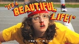 Thumbnail video It's a Beautiful Life