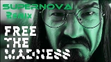 Thumbnail video Free The Madness - TAI Remix