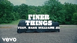 Thumbnail video Finer Things