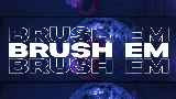 Thumbnail video Brush Em