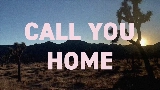 Thumbnail video Call You Home