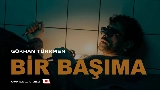 Thumbnail video Bir Başıma