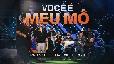 Thumbnail video Você é Meu Mô - Ao Vivo