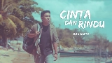 Thumbnail video Cinta Dan Rindu
