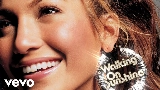 Thumbnail video Walking On Sunshine