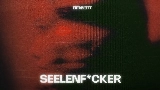 Thumbnail video Seelenf*cker