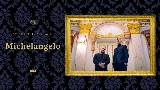 Thumbnail video Michelangelo