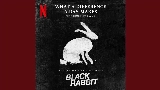 Thumbnail video What a Difference a Day Makes (from the Netflix Limited Series Black Rabbit)