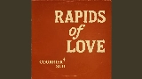 Thumbnail video Rapids of Love
