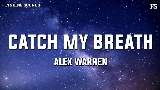 Thumbnail video Catch My Breath