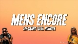 Thumbnail video Mens Encore (feat. Ronisia)