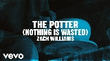 Thumbnail video The Potter (Nothing Is Wasted)