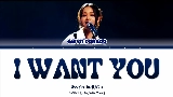 Thumbnail video I Want You (Prod. Kim Do Hun)